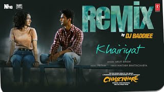 Khairiyat Remix  Arijit Singh DJ Baddiee  Sushant Singh Rajput Shraddha Kapoor  Pritam [upl. by Nannah]