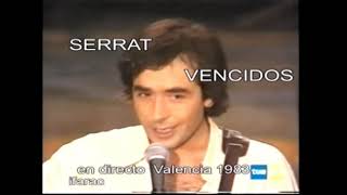 Vencidos  Joan Manuel Serrat [upl. by Chev]