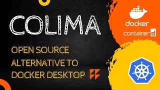 Colima  Open Source alternative for Docker Desktop  Productivity [upl. by Oiluj]