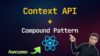 React Compound Pattern and Context API [upl. by Andrus]