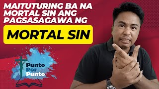 Mortal sin ba ang pagsasagawa ng apostasy [upl. by Haelahk]