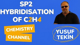 Sp2 Hybridisation of C2H4 [upl. by Mannuela]