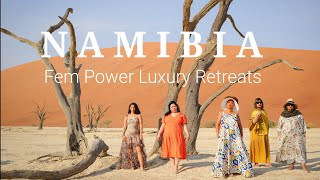 NAMIBIA with Fem Power Luxury Retreats  Travel with me vlog [upl. by Philipines]