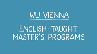 EnglishTaught Masters Programs at WU Vienna [upl. by Moersch]