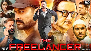 The Freelancer Full Movie  Mohit Raina  Anupam Kher  Kashmira Pardeshi  Sushant  Review amp Facts [upl. by Inge]