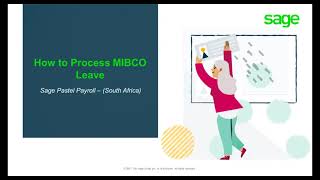 Sage Pastel Payroll How to process MIBCO Leave Pay [upl. by Kurys]