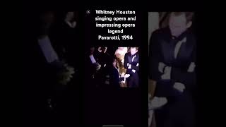 Whitney Houston singing opera 🙂  1994 opera whitneyhouston pavarotti [upl. by Gahl]