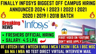 🔥FINALLY INFOSYS OFFICIAL OFF CAMPUS URGENT HIRING STARTED FOR 2024  2023  2022  20212018 BATCH [upl. by Cleary766]