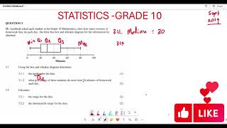 STATISTICS GRADE 10 PAST EXAM QUESTION SEPT 2019 BOX AND WHISKER DIAGRAM [upl. by Maddis]