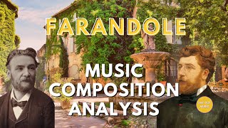 Farandole Music Composition Analysis [upl. by Liris]