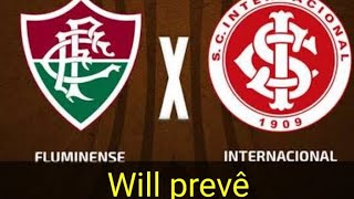 Fluminense x Internacional  Rodada 14  Will prevê [upl. by Esoranna400]