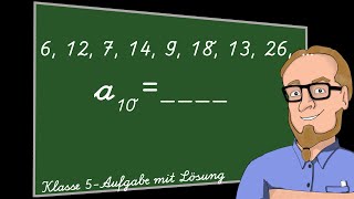 Folgenglieder angeben  Klasse 5 [upl. by Gettings]