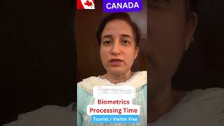 Biometrics Processing Time II Canada Tourist Visa II [upl. by Cathlene]