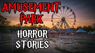 2 Amusement Park Horror Stories [upl. by Isa366]