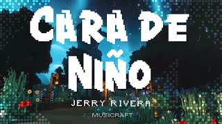 Jerry Rivera  Cara de Niño Letra [upl. by Clea782]