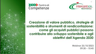 Creazione di valore pubblico strategie di sostenibilità e strumenti di rendicontazione  25102023 [upl. by Dasteel]