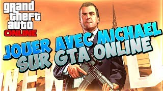 Jouer avec Michael sur GTA Online [upl. by Mor128]