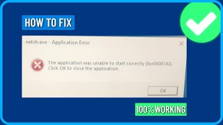 How to Fix netshexe Application Error 0xc0000142 on Windows 11 [upl. by Okeim]