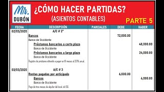 ¿Cómo hacer partidas o asientos contables Parte 5  Contabilidad Básica [upl. by Himelman]