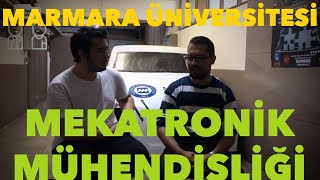 MARMARA ÜNİVERSİTESİ  MEKATRONİK MÜHENDİSLİĞİ [upl. by Thynne]