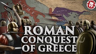 How Rome Conquered Greece  Roman History DOCUMENTARY [upl. by Beryl]