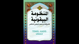 MANZUMETUL BEYKUNİYYE 4DERS Müsnedmuttasılmuselselaziz ve meşhur hadis [upl. by Beauvais]