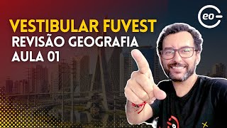 FUVEST 2024  REVISÃO GEOGRAFIA  GABARITAGEO  AULA 01 [upl. by Kloster624]