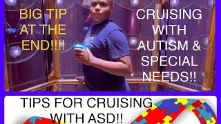 Cruising with AUTISM ASD amp other SPECIAL NEEDS on a CARNIVAL CRUISE Tips for cruising wAUTISM [upl. by Richara]