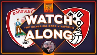 BARNSLEY V ROTHERHAM LIVE HATEWATCH [upl. by Ahseel]