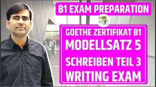 Goethe Zertifikat B1  Modellsatz 5  Schreiben Teil 3  Writing Exam  Learn German B1 [upl. by Htieh113]