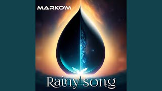 Rainy Song [upl. by Naziaf]