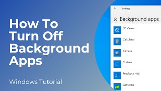 How To Turn Off Background Apps In Windows 10 [upl. by Juana]