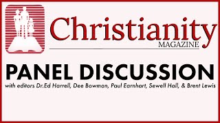 Christianity Magazine Panel Discussion [upl. by Ardnauq]