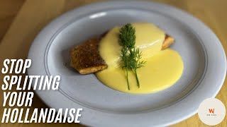 Succeed with your HOLLANDAISE EVERY TIME  Sauce Series 2 [upl. by Drofdarb]