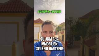 SCHUFA und IMMOBILIEN sei kein HARTZER schufa immobilieninvestment kapitalanlage finanzen [upl. by Acirderf914]