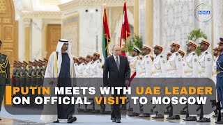 Putin meets with UAE leader on official visit to Moscow [upl. by Osber986]