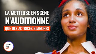 UNE METTEUSE EN SCÈNE BANNIT UNE ACTRICE NOIRE  DramatizeMeFrance [upl. by Yllaw]