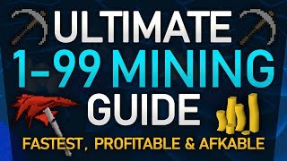 OSRS Ultimate 199 Mining Guide FastestProfitableAfkable Methods [upl. by Nediarb]