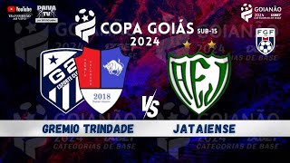 Copa Goiás⚽️ GREMIO TRINDADE x JATAIENSE SUB15 PaivaTV⚽️ [upl. by Posner]