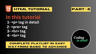 Paragraph Tag In HTML  Pre Tag In HTML  HR Tag In HTML  Br Tag In HTML  Part6 [upl. by Elocyn]