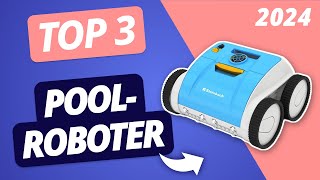 Der BESTE POOLROBOTER 2024  TOP 3 Roboter im VERGLEICH [upl. by Norby]