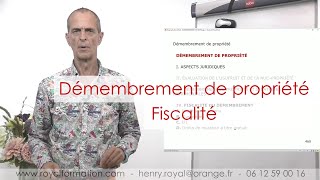 Tout savoir sur le démembrement de propriété Formation et conseil en gestion de patrimoine [upl. by Millwater]