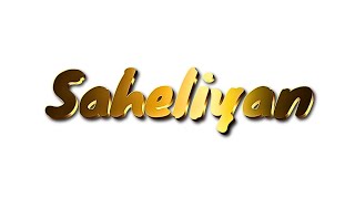 Saheliyan  Visualizer  Farhan Mirza MRFARHANMIRZA [upl. by Clareta]