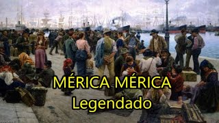 Mérica mérica  Imigração italiana ao Brasil  LEGENDADO PTBR [upl. by Anidan]