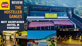 The Hosteller Ganges Review  Best Backpacker hostel in Rishikesh [upl. by Dolan]