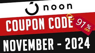 Noon Coupon Code 2024 🔥 2024 🔥 Updated Today 🔥Noon Promo Code 2024 [upl. by Leffen]