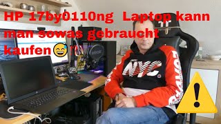 HP 17 Zoll 0110ng Laptopkann man sowas gebraucht kaufen😅⁉ [upl. by Hendrika93]