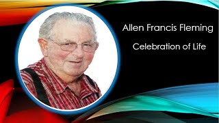 A Celebration of Allen Flemings Life [upl. by Ayhay]