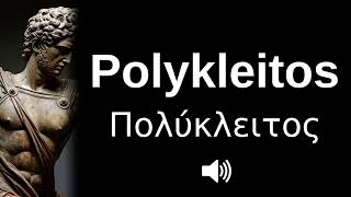 🇬🇷 How to pronounce Polykleitos in English [upl. by Eneleoj171]