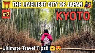 KYOTO⛩️Cultural Capital of Japan 🇯🇵 Is Japan Expensive👘Indian Family in Kyoto for 3 Days🌸Mar24 [upl. by Cown]